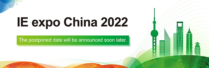 IE expo China 2022 Postpone